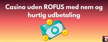 Casino Uden Rufus Din Guide til Spil uden Begrænsninger