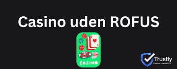 Bedste Casinoer Uden Om ROFUS – Spil Sikrere og Bedre Bedste Casinoer Uden Om ROFUS – Spil Sikrere og Bedre